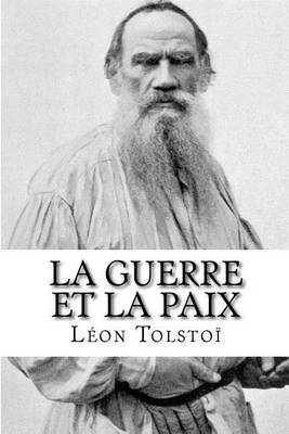 Book cover for La Guerre Et La Paix