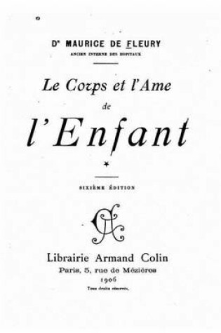 Cover of Le Corps Et l'Ame de l'Enfant