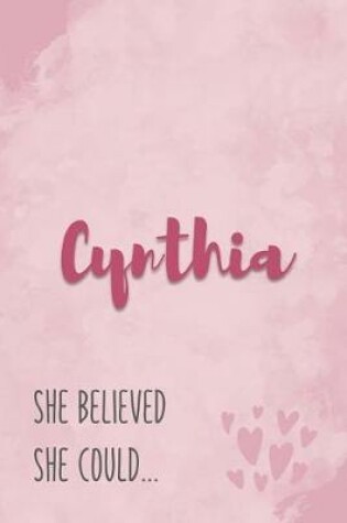 Cover of Cynthia She Believe She Could