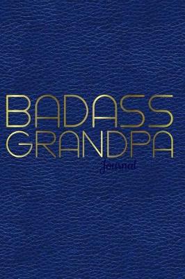 Book cover for Badass Grandpa Journal