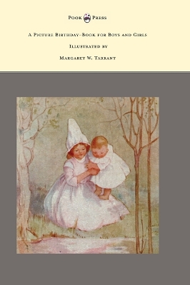 Book cover for A Picture Birthday-Book for Boys and Girls - Illustrated by Margaret W. Tarrant