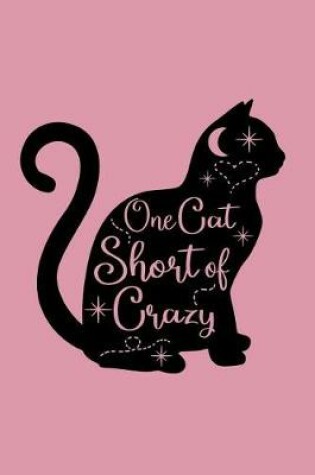 Cover of One Cat Short of Crazy