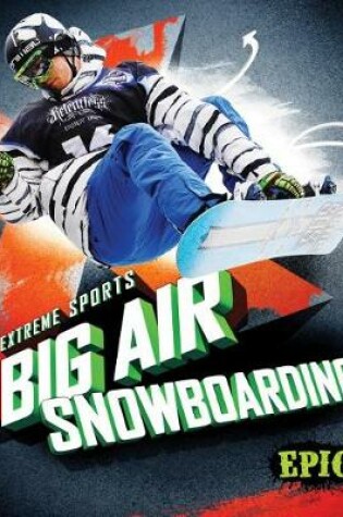 Cover of Big Air Snowboarding