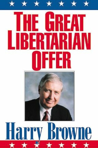 Cover of The Great Libertarian Offer