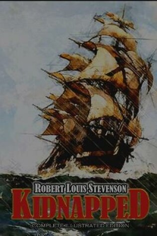 Cover of KIDNAPPED Complete illustrated Edition