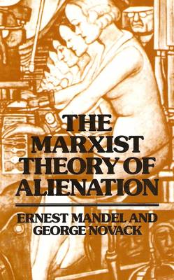 Book cover for The Marxist Theory of Alienation