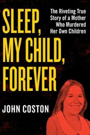 Cover of Sleep, My Child, Forever