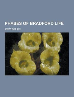 Book cover for Phases of Bradford Life