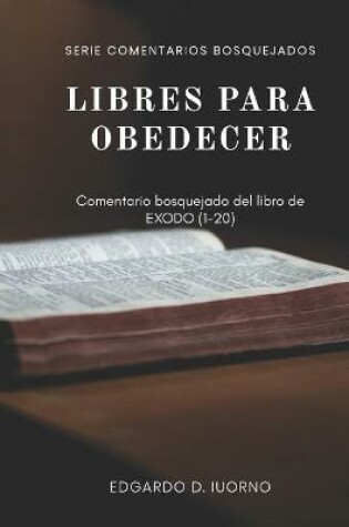 Cover of Libres para obedecer