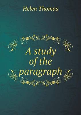 Book cover for A study of the paragraph