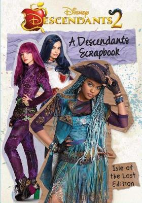 Book cover for A Descendants Scrapbook: The Isle of the Lost Edition