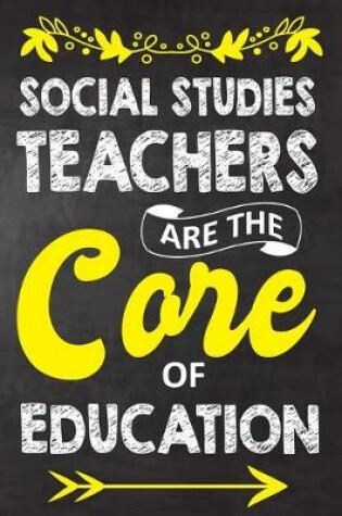 Cover of Social Studies Teachers Are The Core Of Education