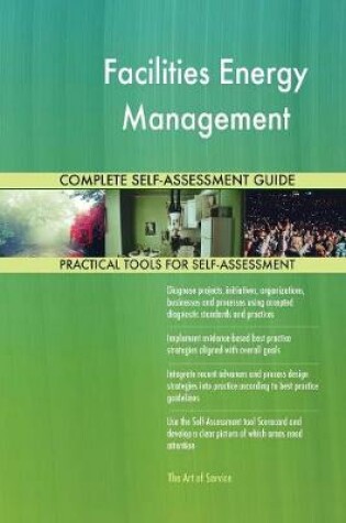 Cover of Facilities Energy Management Complete Self-Assessment Guide