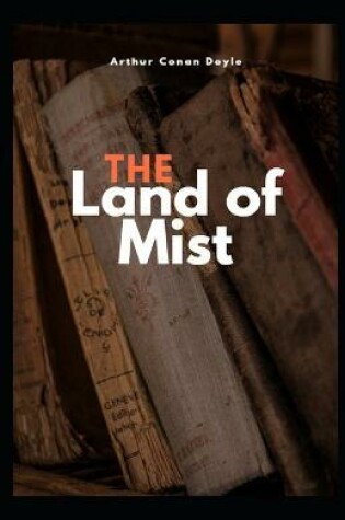 Cover of The Land of Mist Illustrated