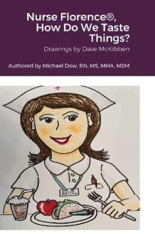 Cover of Nurse Florence(R), How Do We Taste Things?