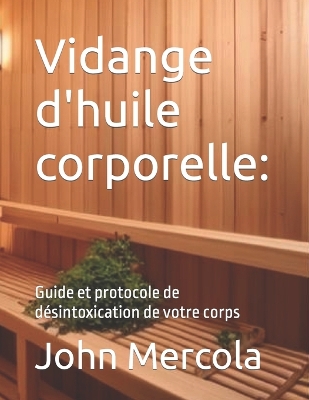 Book cover for Vidange d'huile corporelle