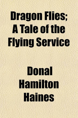 Book cover for Dragon Flies; A Tale of the Flying Service