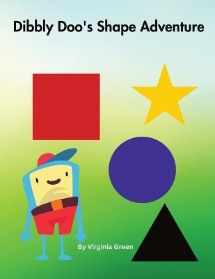 Book cover for Dibbly Doo's Shape Adventure