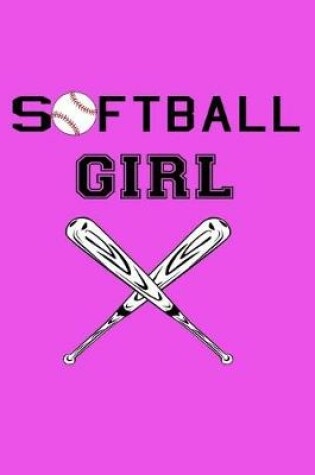 Cover of Softball Girl