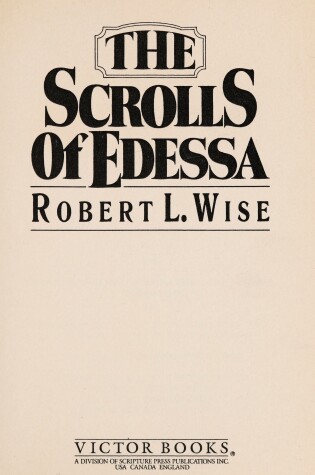 Cover of The Scrolls of Edessa