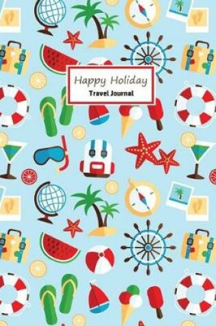 Cover of Happy Holiday Travel Journal