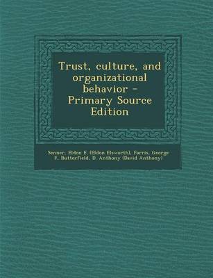 Book cover for Trust, Culture, and Organizational Behavior - Primary Source Edition