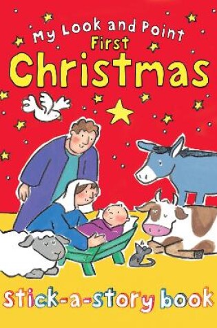 Cover of My Look and Point First Christmas Stick-a-Story Book