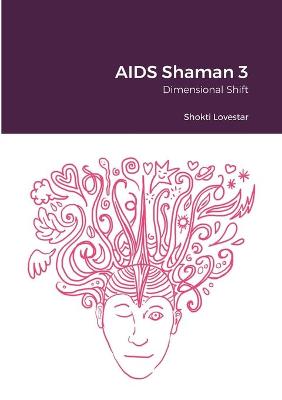 Book cover for AIDS Shaman 3