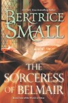 Book cover for The Sorceress Of Belmair