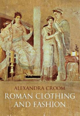 Book cover for Roman Clothing and Fashion