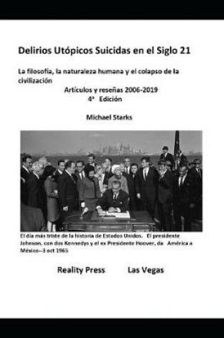 Cover of Delirios Utópicos Suicidas en el Siglo 21