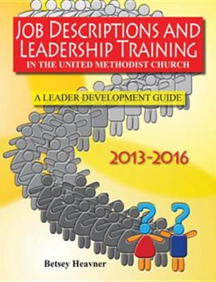 Book cover for Job Descriptions and Leadership Training in the United Methodist Church 2013-2025