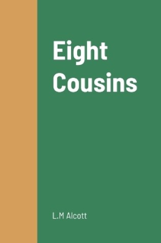 Cover of Eight Cousins