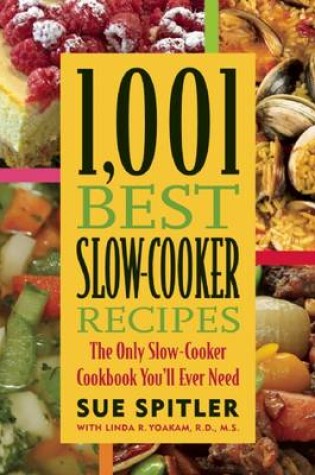 Cover of 1,001 Best Slow-Cooker Recipes