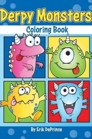 Cover of Derpy Monsters Coloring Book