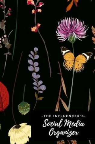 Cover of The Influencer's Social Media Organizer