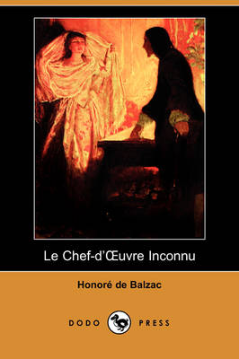 Book cover for Le Chef-D'Uvre Inconnu (Dodo Press)