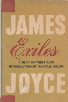 Book cover for Exiles-A Play in Three Acts Annotaed Edition