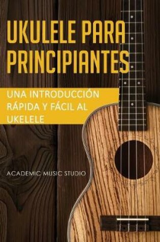 Cover of Ukelele para principiantes