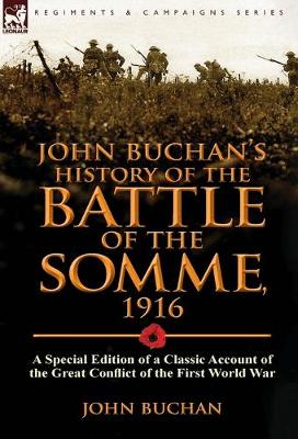 Book cover for John Buchan's History of the Battle of the Somme, 1916