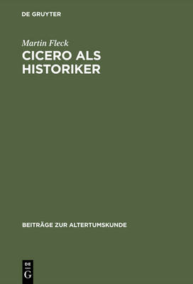 Book cover for Cicero ALS Historiker