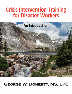 Book cover for Crisis Intervention Training for Disaster Workers