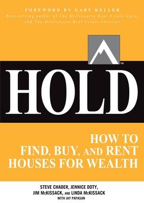 Book cover for HOLD: How to Find, Buy, and Rent Houses for Wealth