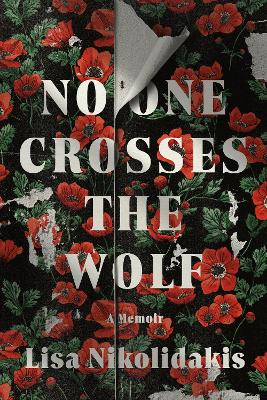 Book cover for No One Crosses the Wolf