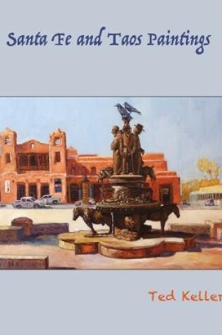 Cover of Santa Fe and Taos Paintings