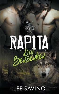 Book cover for Rapita dai Berserker