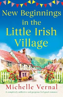 Book cover for New Beginnings in the Little Irish Village
