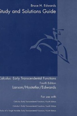 Cover of Study and Solutions Guide for Calculus Early Transcendental Funcions Fourth Edition