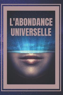 Book cover for L'Abondance Universelle