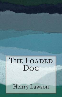 Book cover for The Loaded Dog